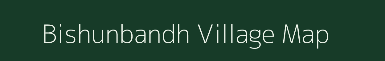Bishunbandh village map in Jharkhand