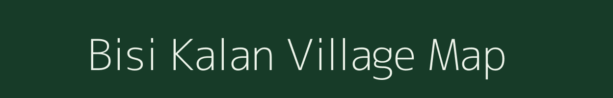 Bisi Kalan village map in Bihar