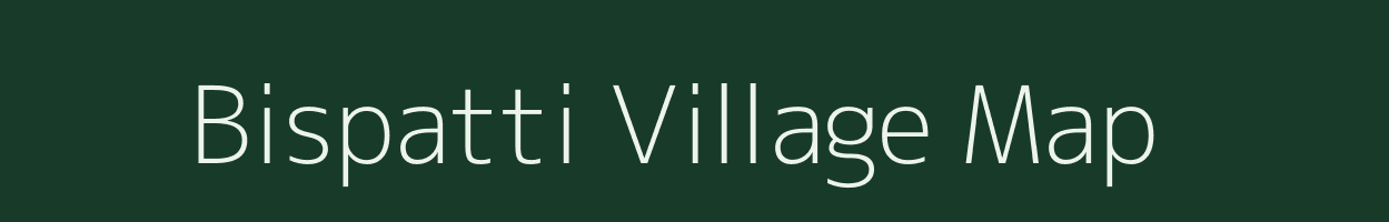 Bispatti village map in Bihar