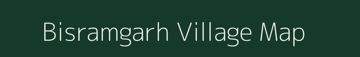 Bisramgarh village map in Jharkhand