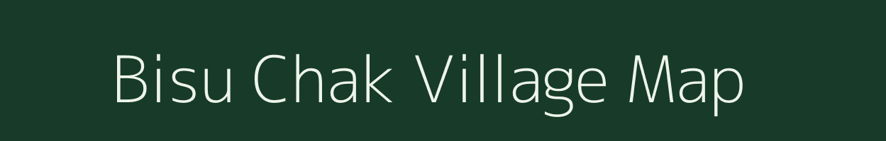 Bisu Chak village map in Jharkhand