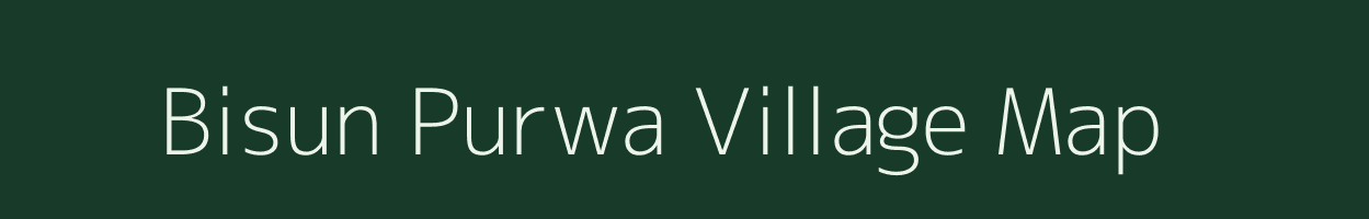 Bisun Purwa village map in Uttar Pradesh