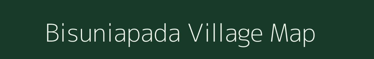 Bisuniapada village map in Odisha