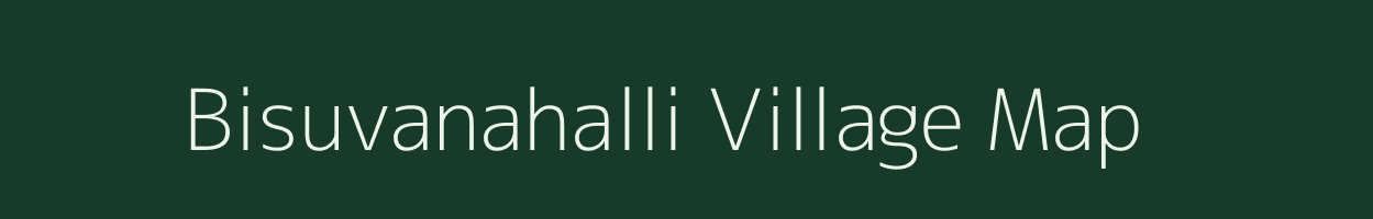 Bisuvanahalli village map in Karnataka