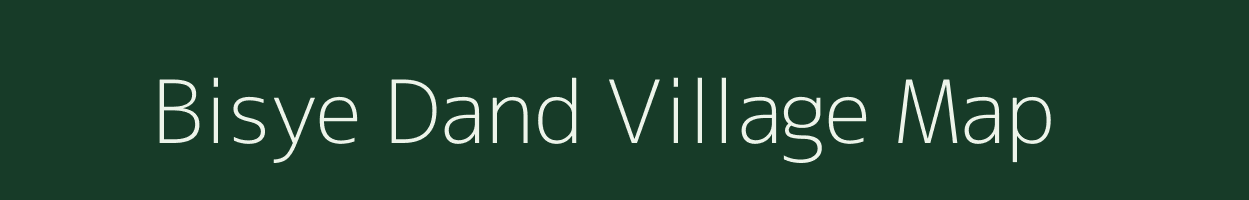 Bisye Dand village map in Uttar Pradesh