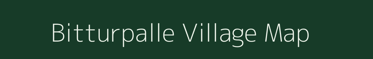 Bitturpalle village map in Andhra Pradesh