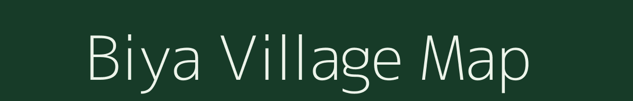 Biya village map in Arunachal Pradesh