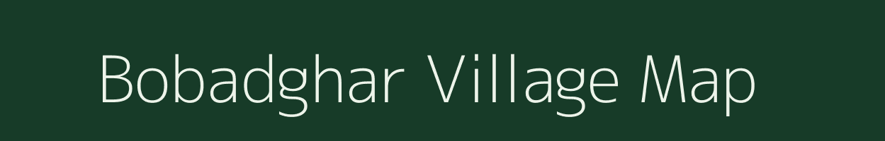 Bobadghar village map in Maharashtra