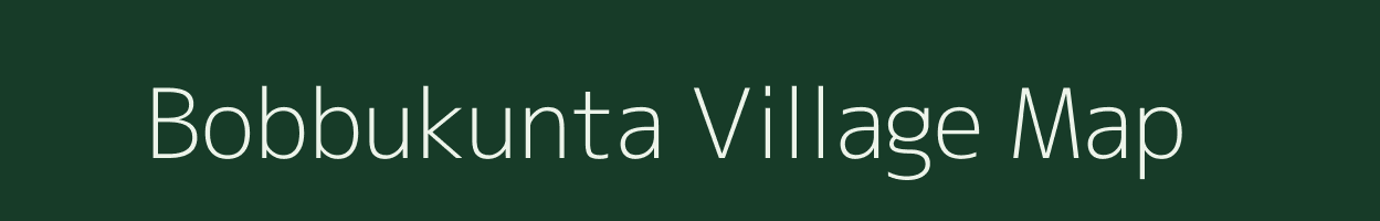 Bobbukunta village map in Karnataka