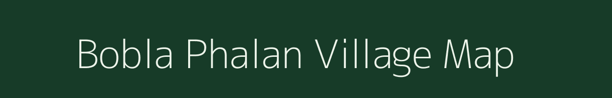 Bobla Phalan village map in Rajasthan