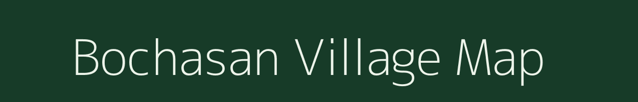 Bochasan village map in Gujarat