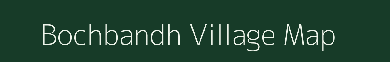 Bochbandh village map in Jharkhand