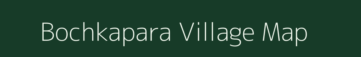 Bochkapara village map in West Bengal