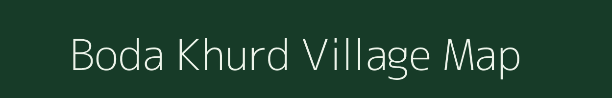 Boda Khurd village map in Uttar Pradesh