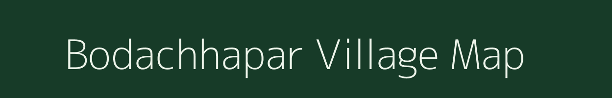 Bodachhapar village map in Chhattisgarh