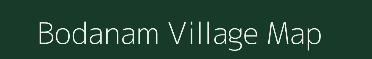 Bodanam village map in Andhra Pradesh