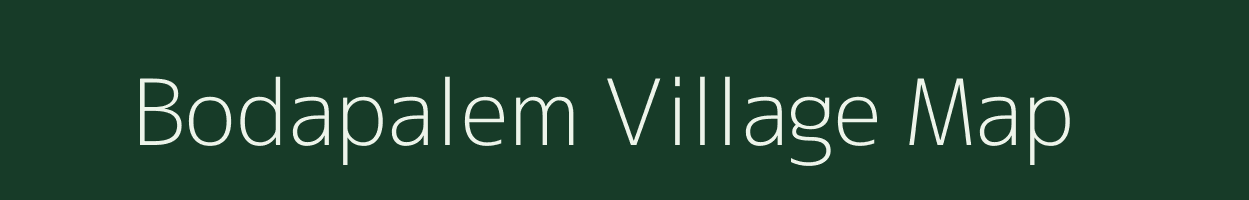 Bodapalem village map in Andhra Pradesh