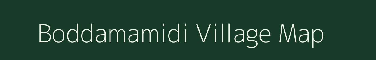 Boddamamidi village map in Andhra Pradesh