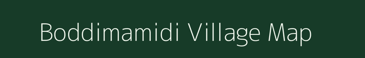 Boddimamidi village map in Andhra Pradesh