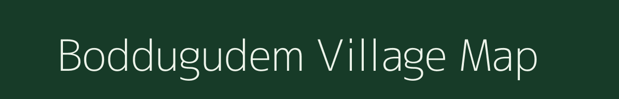 Boddugudem village map in Andhra Pradesh