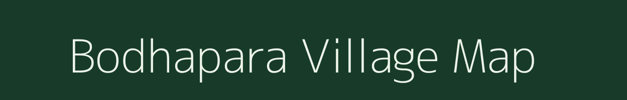 Bodhapara village map in Chhattisgarh