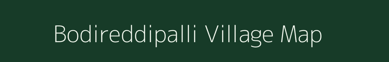 Bodireddipalli village map in Karnataka