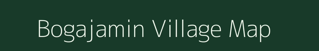 Bogajamin village map in Assam