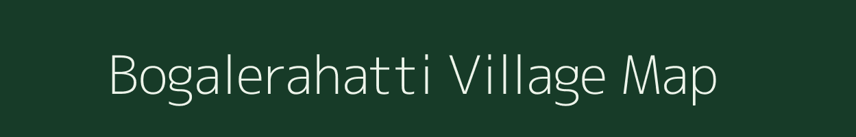 Bogalerahatti village map in Karnataka