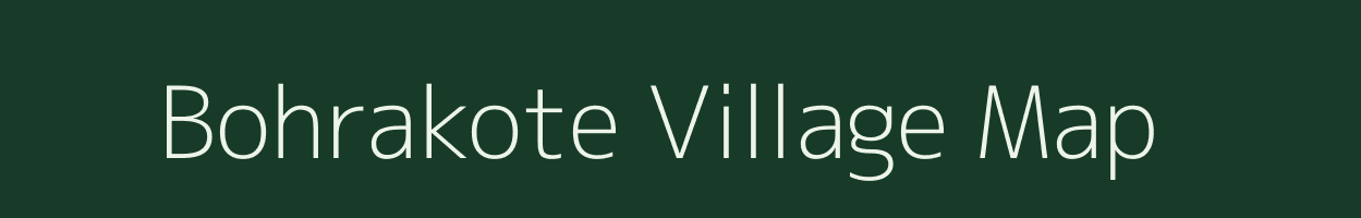 Bohrakote village map in Uttarakhand