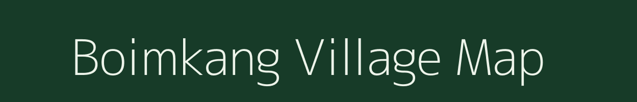 Boimkang village map in Arunachal Pradesh