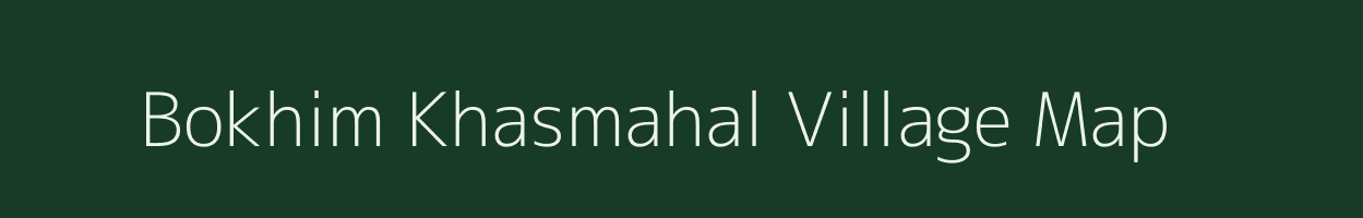 Bokhim Khasmahal village map in West Bengal