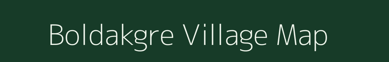 Boldakgre village map in Meghalaya