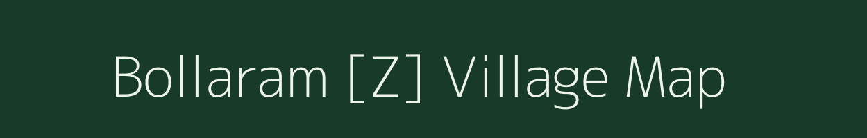 Bollaram [Z] village map in Andhra Pradesh