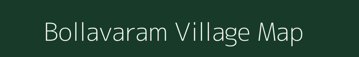 Bollavaram village map in Andhra Pradesh