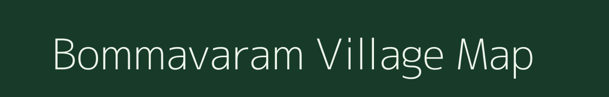 Bommavaram village map in Andhra Pradesh