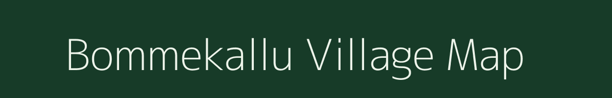 Bommekallu village map in Karnataka