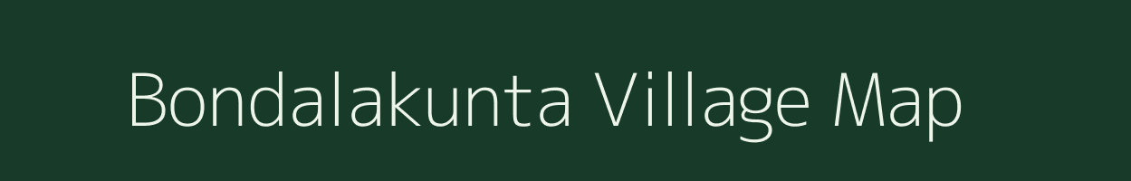 Bondalakunta village map in Andhra Pradesh