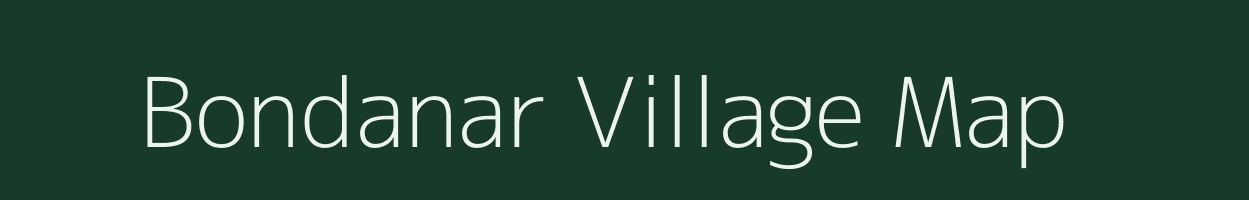 Bondanar village map in Chhattisgarh