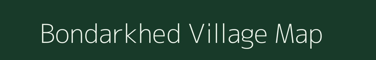 Bondarkhed village map in Maharashtra