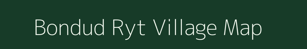 Bondud Ryt village map in Madhya Pradesh