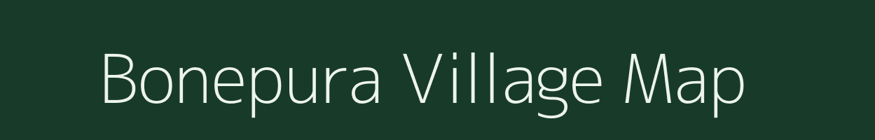 Bonepura village map in Uttar Pradesh