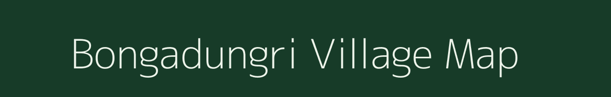 Bongadungri village map in Jharkhand