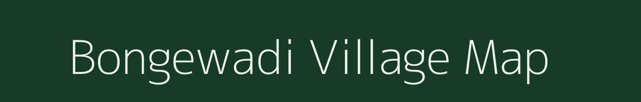 Bongewadi village map in Maharashtra