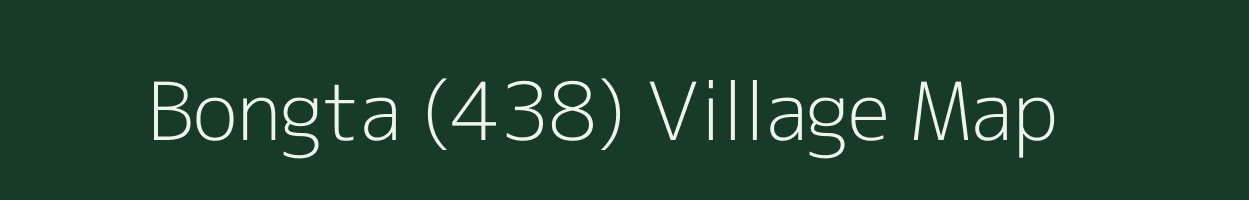 Bongta (438) village map in Himachal Pradesh