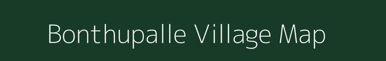 Bonthupalle village map in Andhra Pradesh