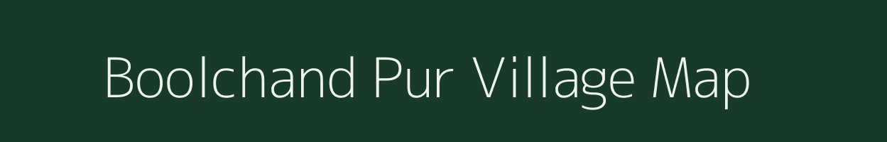 Boolchand Pur village map in Uttar Pradesh