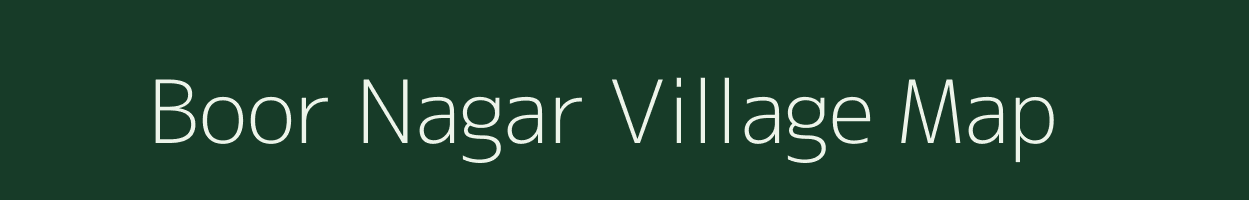 Boor Nagar village map in Uttar Pradesh