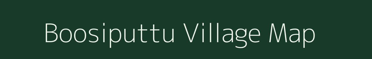 Boosiputtu village map in Andhra Pradesh