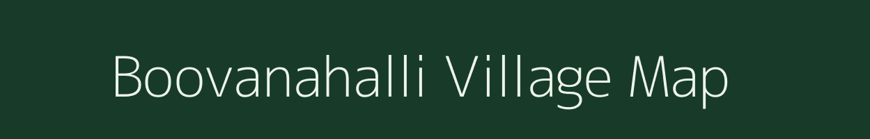 Boovanahalli village map in Karnataka