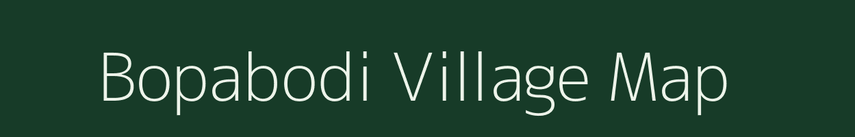 Bopabodi village map in Maharashtra